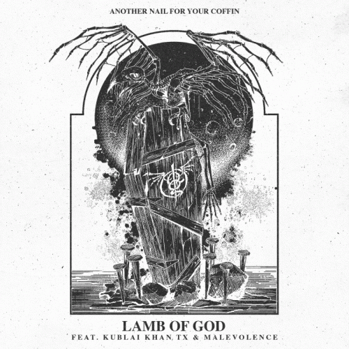 Lamb Of God : Another Nail for Your Coffin